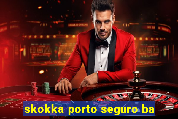 skokka porto seguro ba
